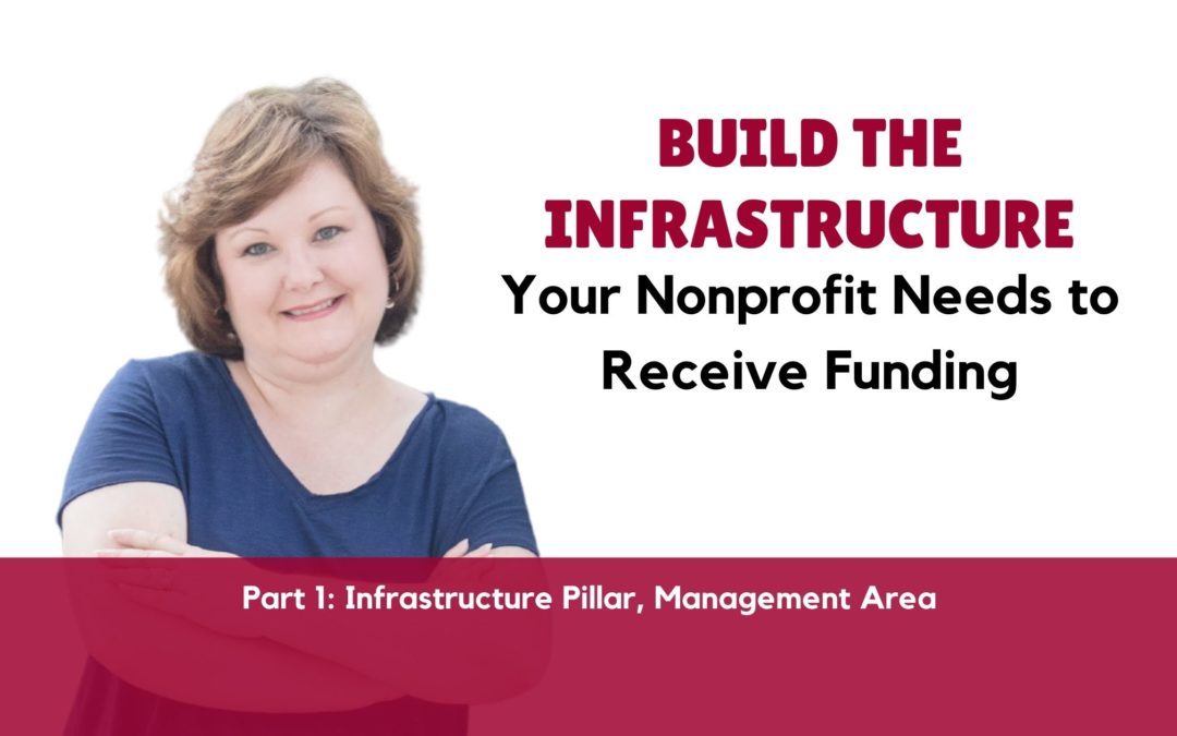 Build the Infrastructure Your Nonprofit Needs to Receive Funding