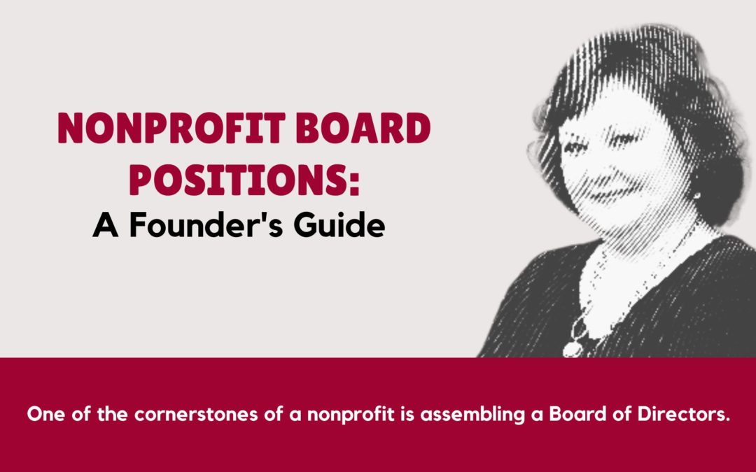 Nonprofit Board Positions: A Founder’s Guide