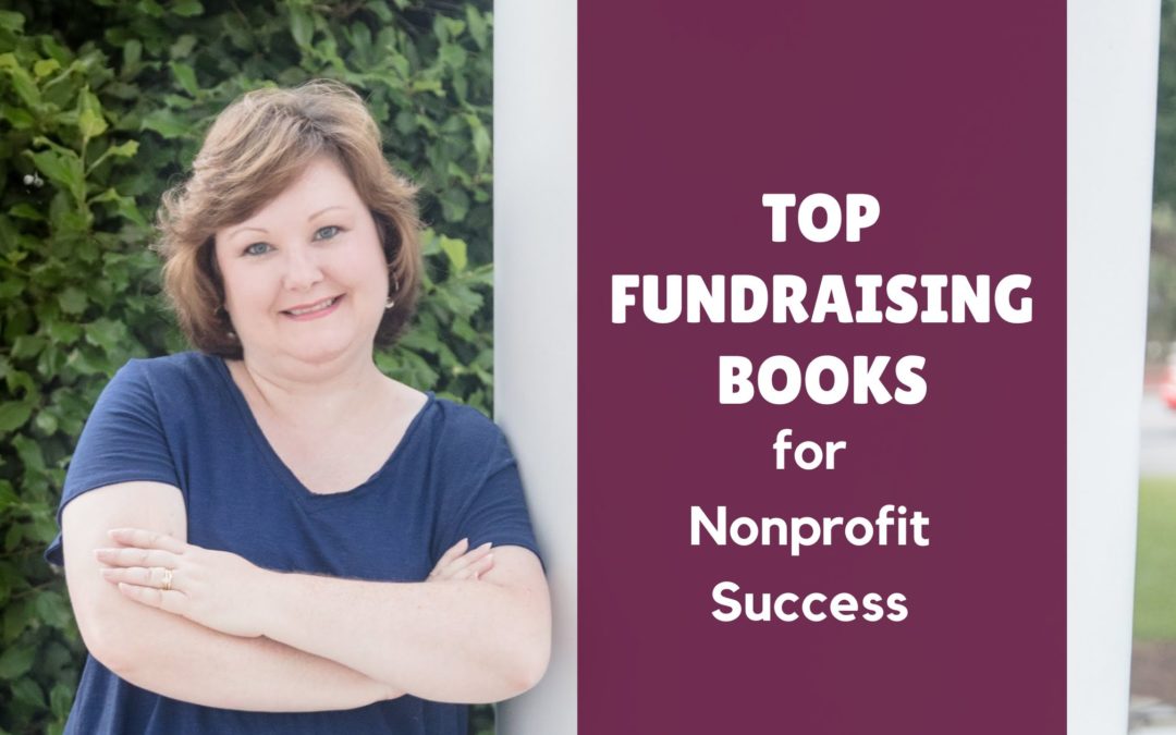 Top Fundraising Books for Nonprofit Success
